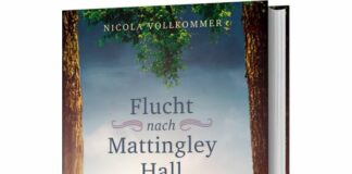 Nicola Vollkommer: Flucht nach Mattingley Hall
