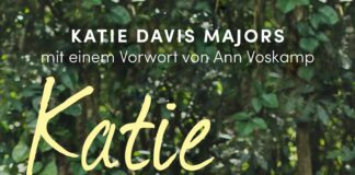 Katie Davis Majors: „Katie – Hoffnung gibt nicht auf“