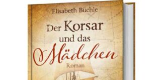 Elisabeth Büchle: Der Korsar und das Mädchen