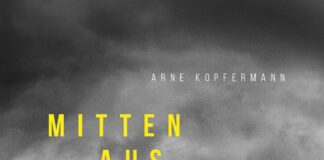 Arne Kopfermann: Mitten aus dem Leben