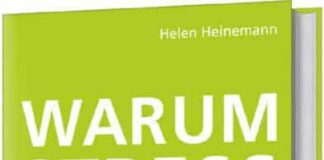 Helen Heinemann: Warum Stress glücklich macht – Oder wieso wir aufhören sollten zu entspannen