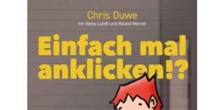 Chris Duwe: „Einfach mal anklicken!?“ Herausforderung Internet-Pornografie – Ein Lesebuch für Kinder und Eltern