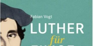 Fabian Vogt: „Luther für Eilige“