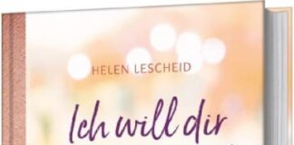 Helen Lescheid: „Ich will dir nah sein, Gott“