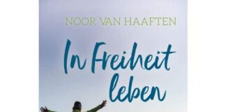 Noor Van Haaften: In Freiheit leben – Wie wir inneren Ballast erkennen und loswerden können