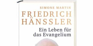 Simone Martin: Friedrich Hänssler – Ein Leben für das Evangelium