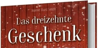 Joanne Huist Smith: „Das dreizehnte Geschenk“