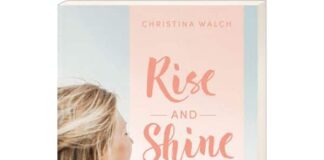 Christina Walch: Rise and Shine