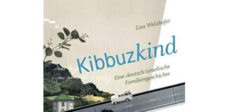 Lisa Welzhofer: „Kibbuzkind“