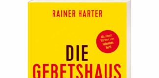Rainer Harter: „Die Gebetshausbewegung“