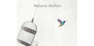 Melanie Wolfers: „Trau dich, es ist dein Leben“