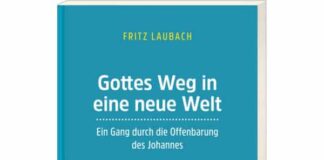Fritz Laubach: „Gottes Weg in eine neue Welt“
