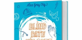 Alice Gray (Hrsg.): Blind Date mit Gott – Wahre Geschichten für Teens
