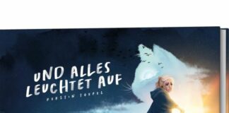 Kerstin Toepel: Und alles leuchtet auf