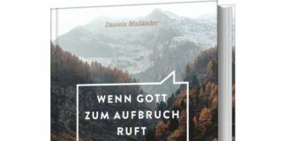 Daniela Mailänder: Wenn Gott zum Aufbruch ruft
