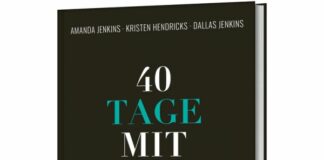 Amanda Jenkins, Kristen Hendricks, Dallas Jenkins: 40 Tage mit Jesus