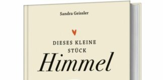 Sandra Geissler: Dieses kleine Stück Himmel