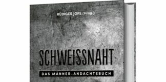 Rüdiger Jope (Hrsg.): Schweißnaht – Das Männer-Andachtsbuch