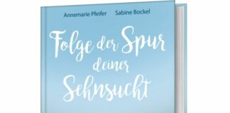 Annemarie Pfeifer, Sabine Bockel: Folge der Spur deiner Sehnsucht