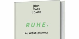 John Mark Comer: Ruhe. Arbeit. Ewigkeit.