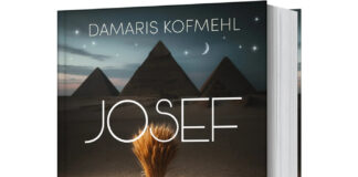 Damaris Kofmehl: Josef – ein Bibel-Thriller Damaris Kofmehl Josef